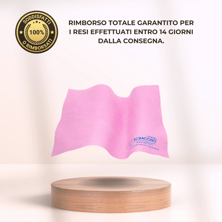 Garanzia soddisfatti o rimborsati per Scracchio Pavimenti.